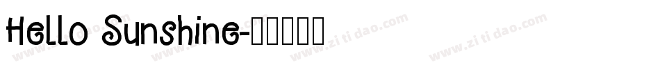 Hello Sunshine字体转换